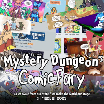 Mystery Dungeon&#39;s ComicFury is a image playlist for the hosted PMD Webcomics on ComicFury. The playlist contains songs that are related to the main series of PMD.